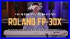 Roland-Fp-30x-Digital-Piano-Review-U0026-Demo-Upgraded-Speakers-U0026-Sound-Engine-01-jgcf