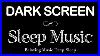 Sleep-Music-Eliminates-All-Negative-Energy-Calm-Your-Mind-Relaxing-Music-Deep-Sleep-01-qvww
